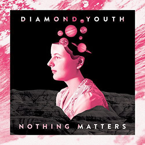 Diamond Youth: Nothing Matters - COMPACT DISCS