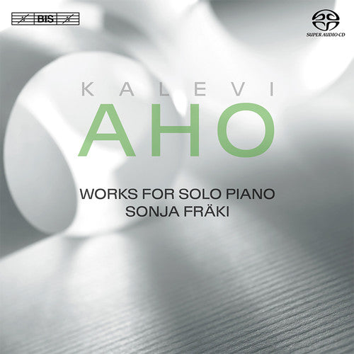 Aho / Fraki, Sonja: Works for Solo Piano - SUPER-AUDIO CD
