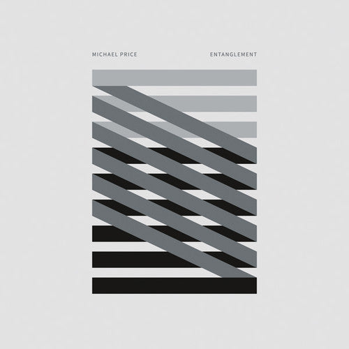 Michael Price: Entanglement - COMPACT DISCS