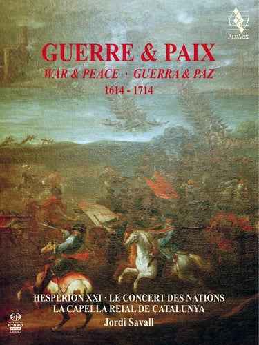 Guerre & Paix / Savall, Jordi: War & Peace 1614-1714 - SUPER-AUDIO CD