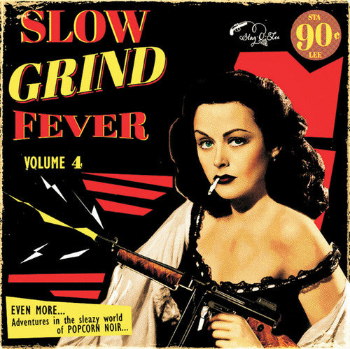 Slow Grind Fever Volume 4 / Var: Slow Grind Fever Volume 4