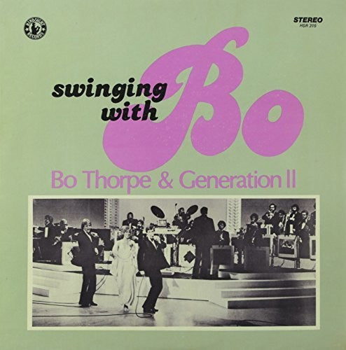 Thorpe, Bo & Generation II: Swinging with Bo 2