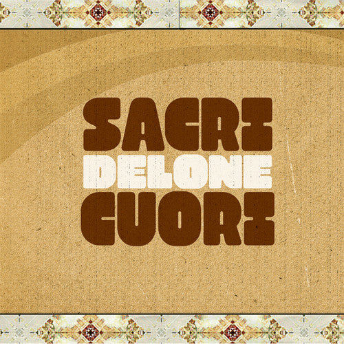 Sacri Cuori: Delone