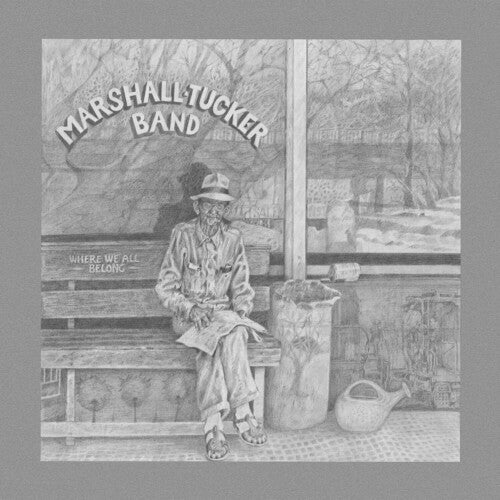 Marshall Tucker Band: Where We All Belong