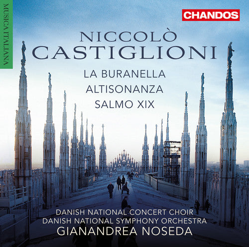 Castiglioni / Noseda / Danish National Sym Orch: Gianandrea Noseda: La Buranella - Altisonanza