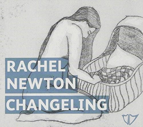 Newton, Rachel: Changeling