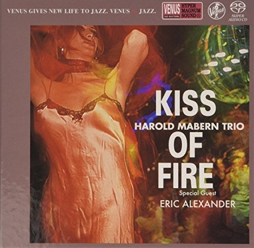 Mabern, Harold: Kiss of Fire - SUPER-AUDIO CD