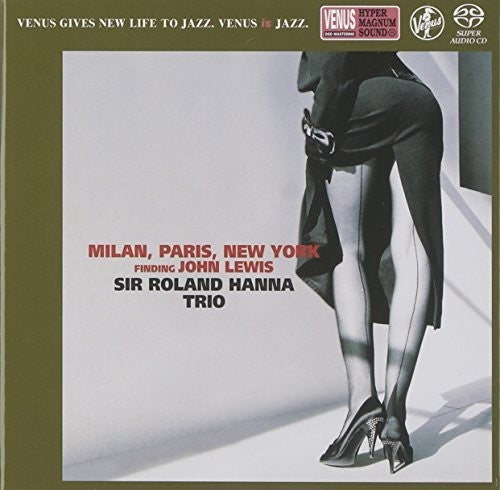 Hanna, Roland: Milano Paris New York - SUPER-AUDIO CD