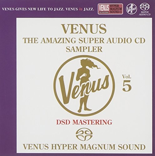 Venus Amazing Sacd Sampler Vol.5 / Various: Venus Amazing SACD Sampler Vol.5 - SUPER-AUDIO CD