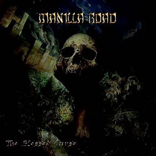 Manilla Road: Blessed Curse / After the Muse