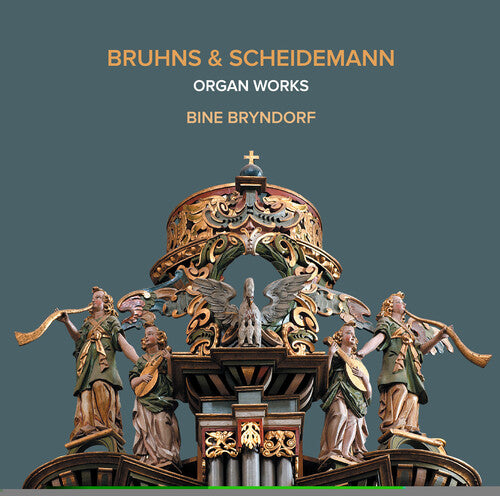 Bruhns / Bryndorf: Bruhns & Scheidemann: Organ Works - SUPER-AUDIO CD