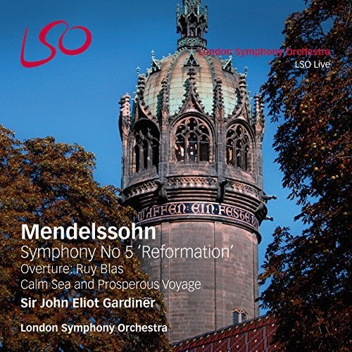 Mendelssohn / Gardner / London Symphony Orchestra: Symphony No. 5 & Overtures - SUPER-AUDIO CD