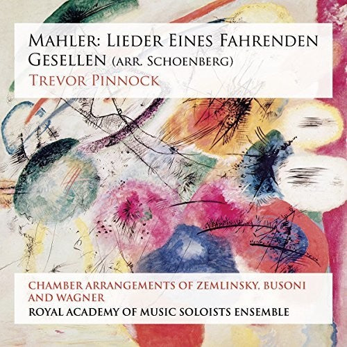 Mahler / Pinnock / Royal Academy of Music Soloists: Lieder Eines Fahrenden Gesellen - SUPER-AUDIO CD