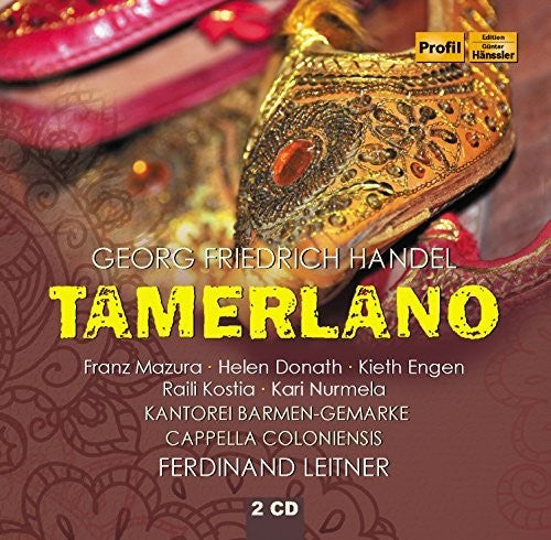 Handel / Leitner / Cappella Coloniensis: Tamerlano