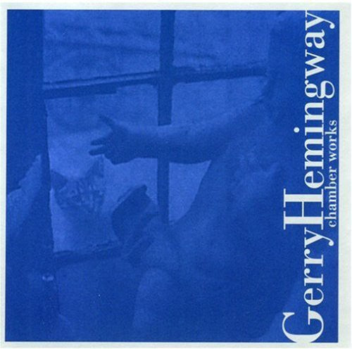 Gerry Hemingway: Chamber Works - COMPACT DISCS