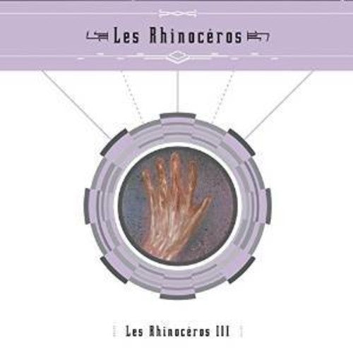 Les Rhinoceros: Les Rhinoceros III - COMPACT DISCS