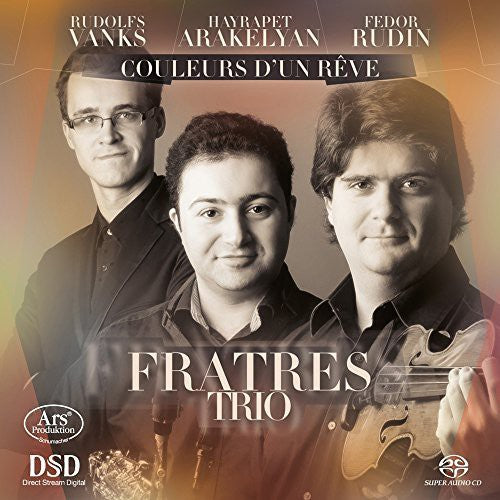 Milhaud / Fratres Trio: Couleurs D'un Reve - SUPER-AUDIO CD