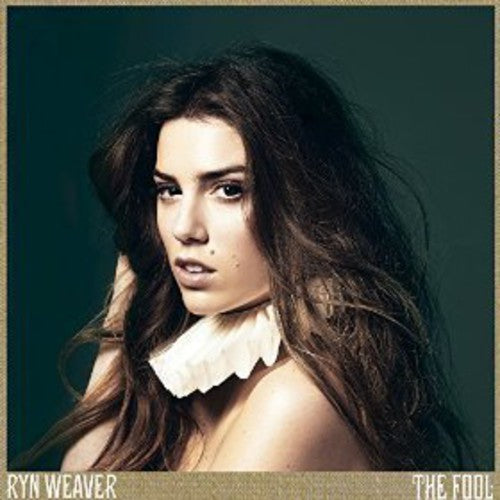 Ryn Weaver: Fool - COMPACT DISCS