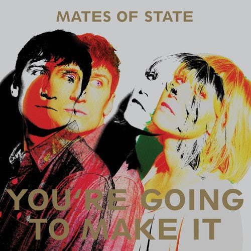 Mates of State: You're Going to Make It - COMPACT DISCS