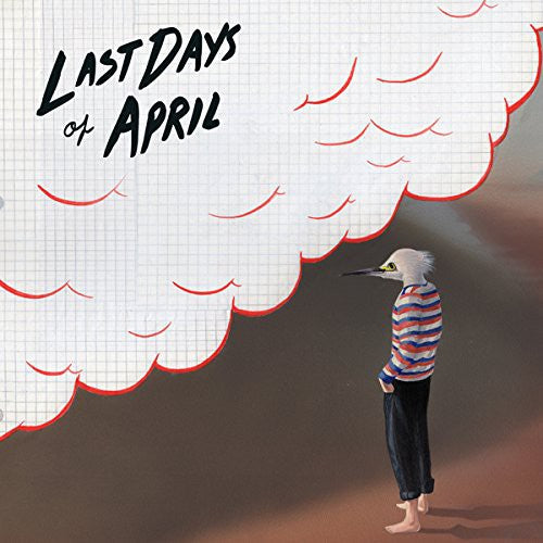 Last Days of April: Sea of Clouds