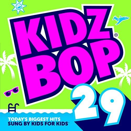 Kidz Bop Kids: Kidz Bop 29 - COMPACT DISCS
