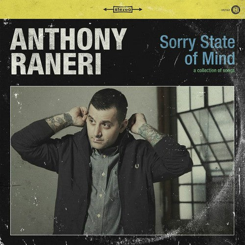 Raneri, Anthony: Sorry State of Mind