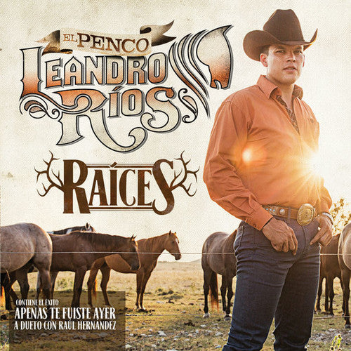 Rios, Leandro: Raices