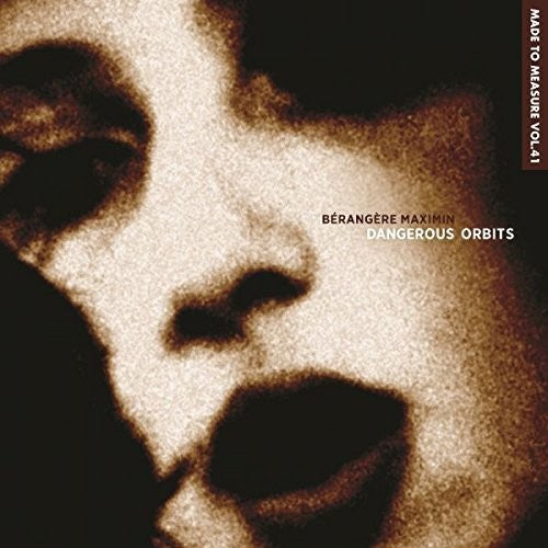 Maximin, Berangere: Dangerous Orbits