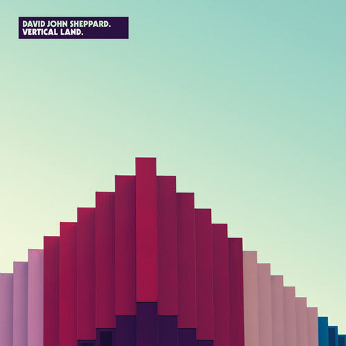 Sheppard, David John: Vertical Land