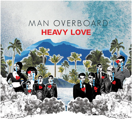 Man Overboard: Heavy Love