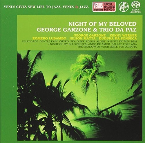 Garzone, George: Night of My Beloved - SUPER-AUDIO CD