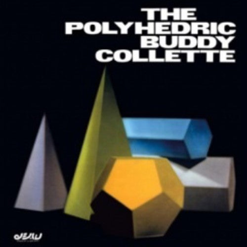Buddy Collette: Polyhedric Buddy Collette - VINYL LP