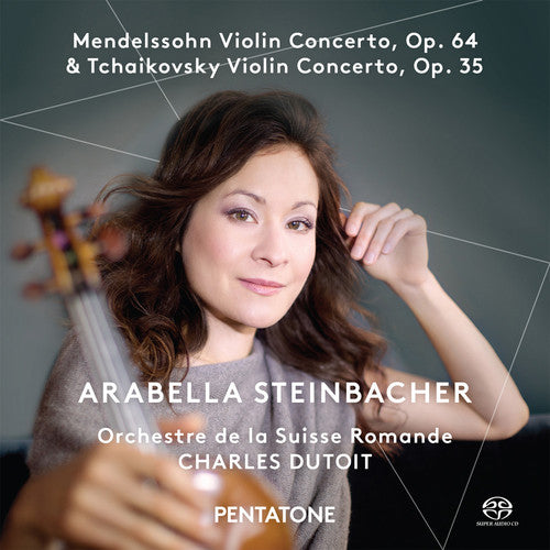 Mendelssohn / Steinbacher / Orchestre De La Suisse: Violin Concertos - SUPER-AUDIO CD
