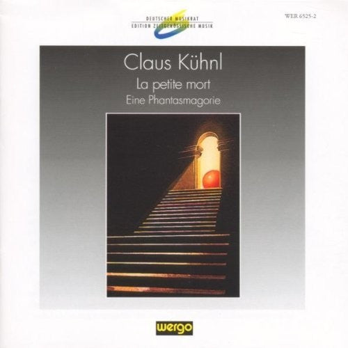 Kuhnl: La Petite Mort - Phantasmagorie / Various: Kuhnl: La Petite Mort - Phantasmagorie / Various