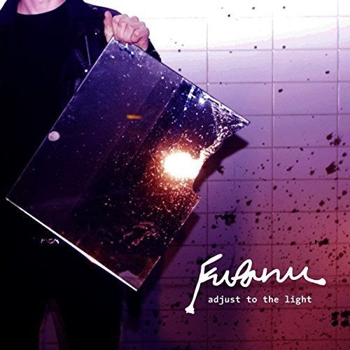 Fufanu: Adjust to the Light - CD SINGLE