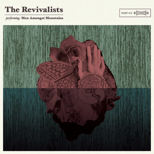 Revivalists: Men Amongst Mountains