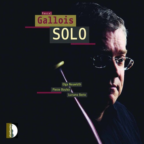 Gallois, Pascal: Solo