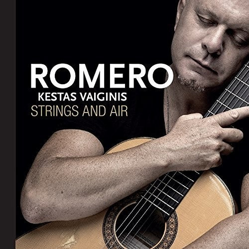 Romero, Hernan: Strings and Air