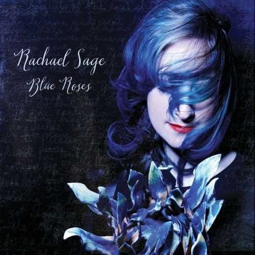 Rachael Sage: Blue Roses [Digipak] - COMPACT DISCS