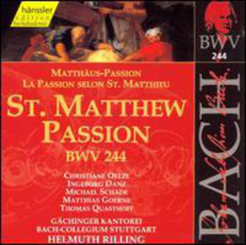 Bach, J.S. / Gachinger Kantorei / Rilling: St Matthew's Passion - COMPACT DISCS