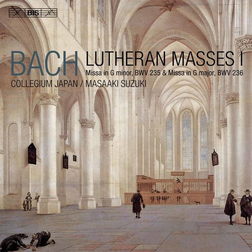 Bach, J.S. / Bach Collegium Japan / Suzuki: Lutheran Masses I - SUPER-AUDIO CD