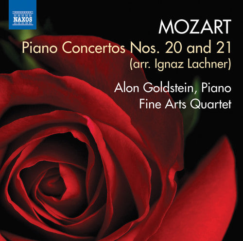 Mozart / Goldstein / Fine Arts Quartet / Calin: Piano Concertos Nos. 20 & 21
