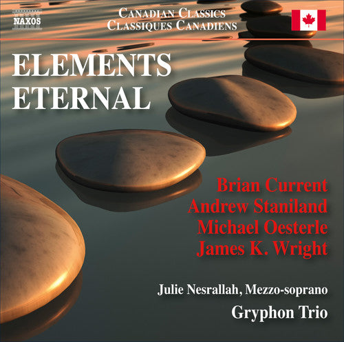Current / Gryphon Trio / Nesrallah: Elements Eternal