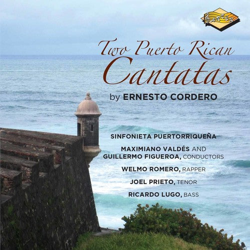 Cordero / Valdes / Sinfonieta Puertorriquena: Two Puerto Rican Cantatas - COMPACT DISCS