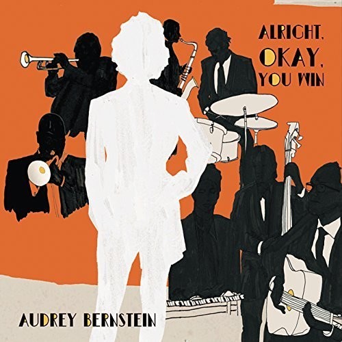 Audrey Bernstein: Alright, Okay, You Win - COMPACT DISCS