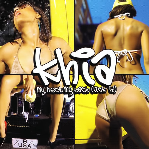 Khia: My Neck, My Back (Lick It) - Remixes
