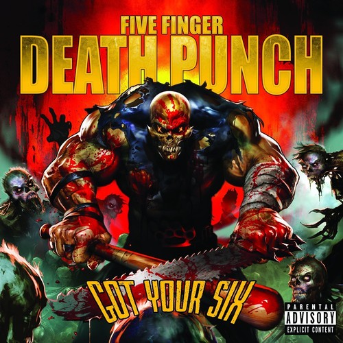 Five Finger Death Punch: Got Your Six