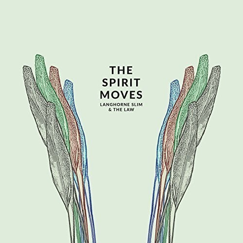 Langhorne Slim & the Law: The Spirit Moves
