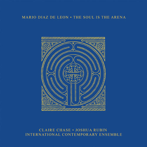 Mario Diaz de Leon: The Soul Is The Arena - COMPACT DISCS