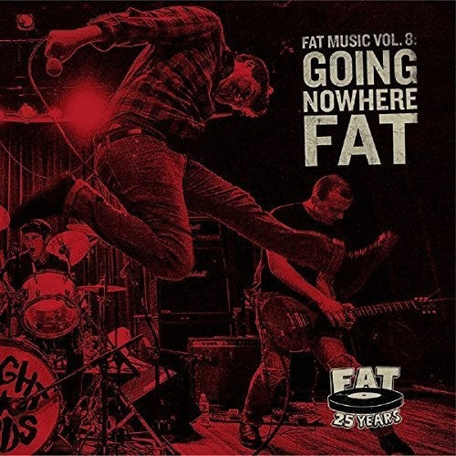 Fat Music 8: Going Nowhere Fat / Var: Fat Music, Vol. 8: Going Nowhere Fat - COMPACT DISCS